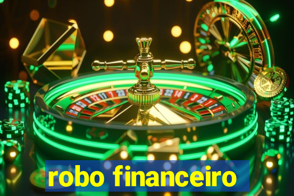 robo financeiro